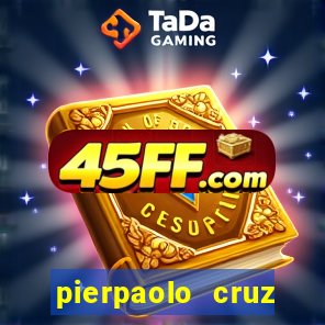 pierpaolo cruz bottini fortuna